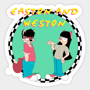 Easton And Weston Sticker